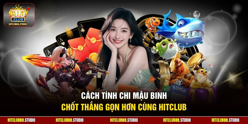 Cách tính chi mậu binh